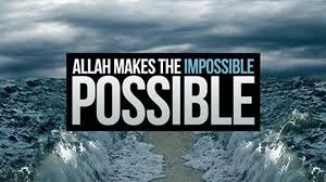 Allah, Impossible, Islamic, Posssible, Quote