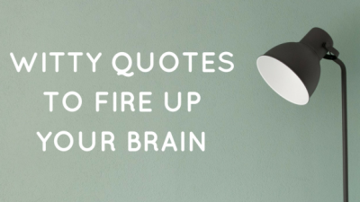 Brain, Fire, Image, Quotes, To, Up, Witty, Your